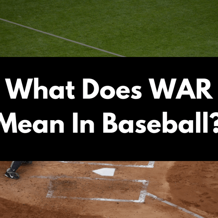 What Does WAR Mean In Baseball? Get Hyped Sports