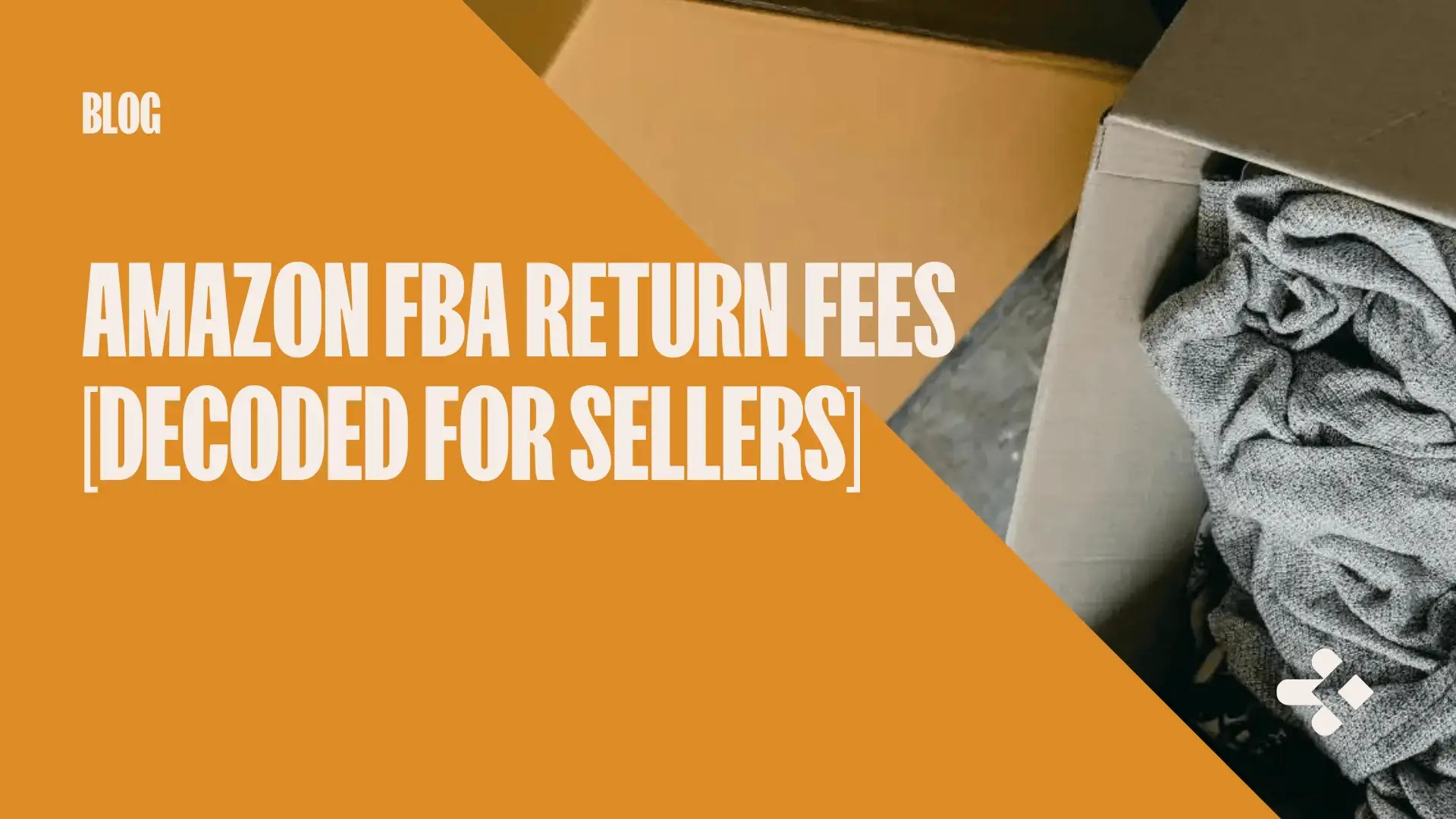 Amazon FBA Return Fees Decoded for Sellers