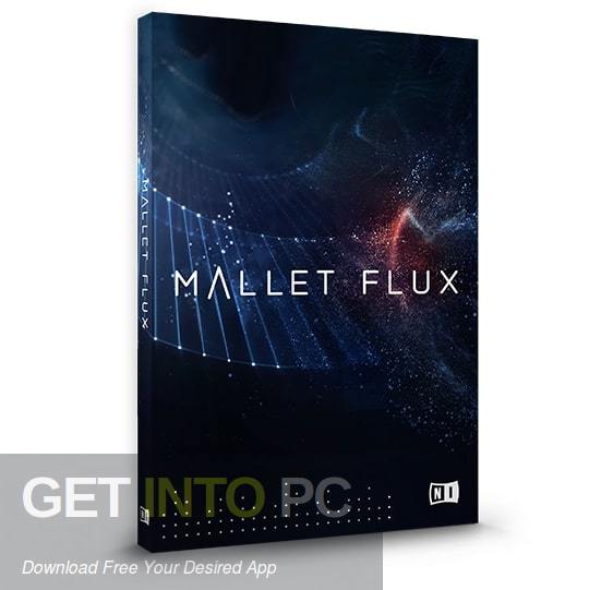 Native Instruments MALLET FLUX (KONTAKT) Free Download