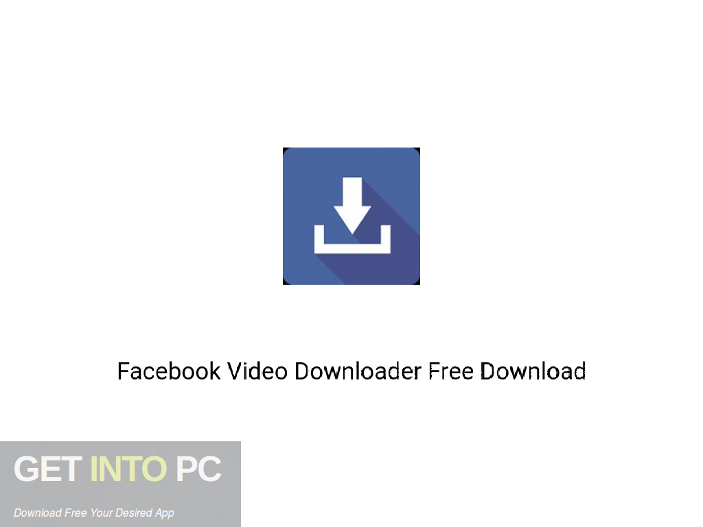 Facebook Video Downloader Free Download