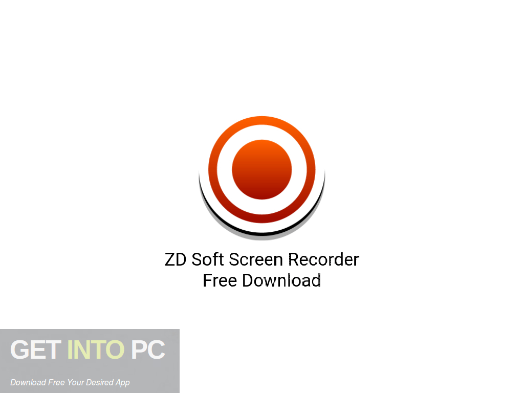 ZD Soft Screen Recorder Free Download