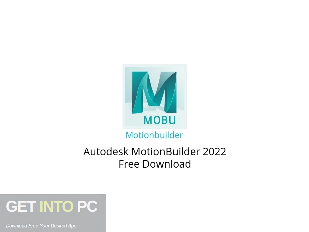 Autodesk MotionBuilder 2022 Free Download