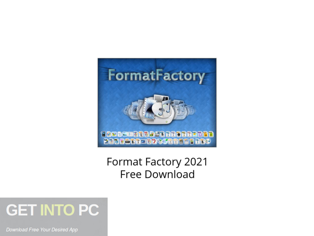 Format Factory 2021 Free Download