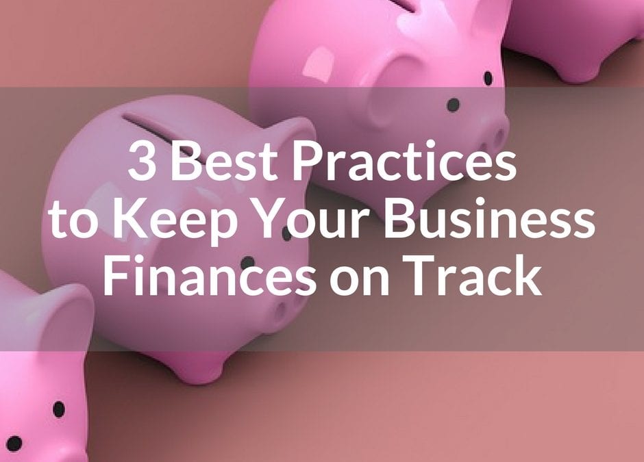 Best Business Practices to Keep Finances on Track Kleriti Business