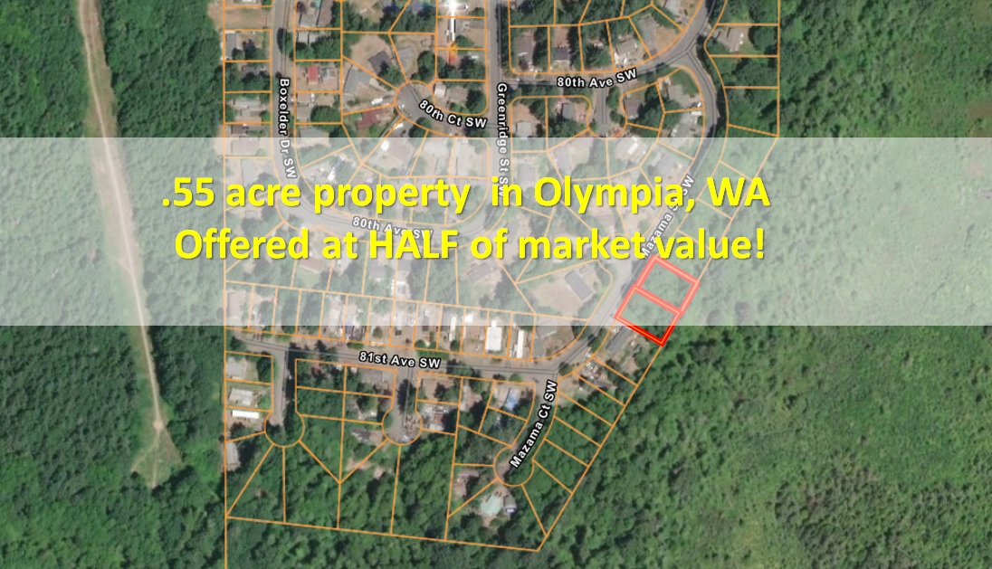.55 Acre Property in Olympia, WA Offered at HALF the Market Value