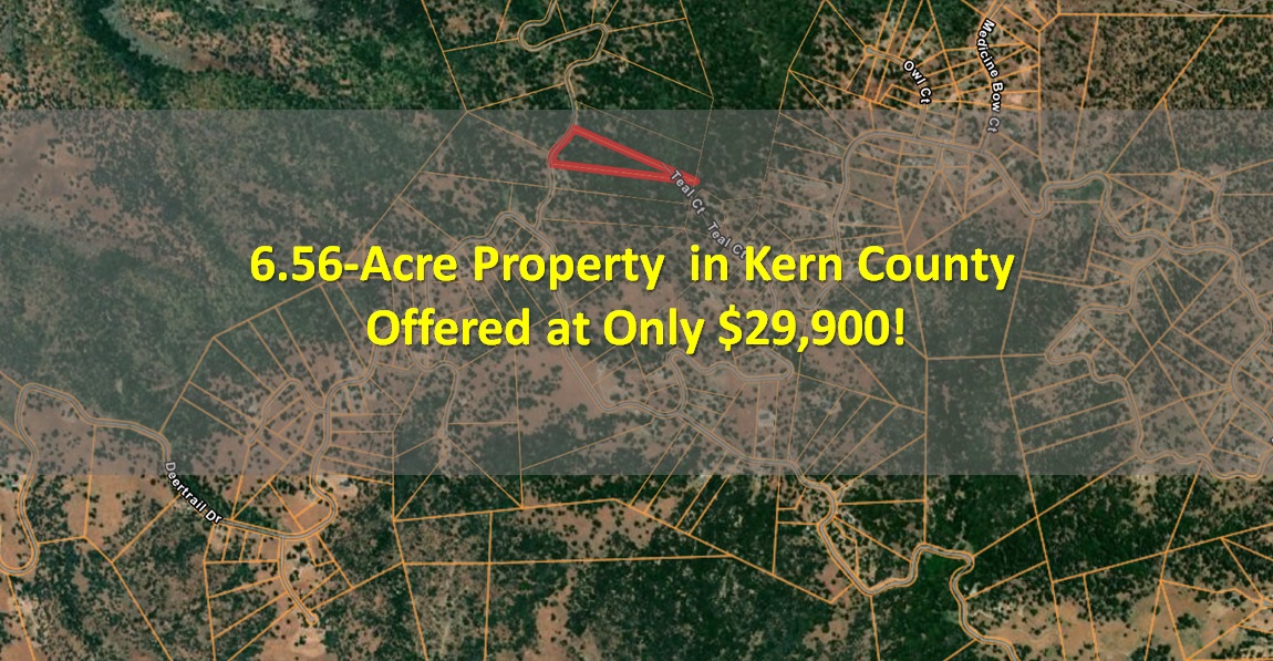 6.56Acre Property in Kern County Offered at Only 29,900! (SOLD