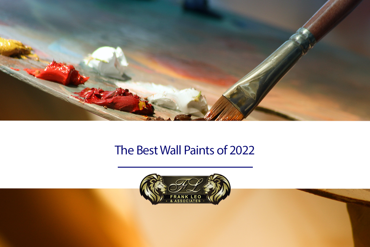 The Best Wall Paints of 2022 Frank Leo & Associates