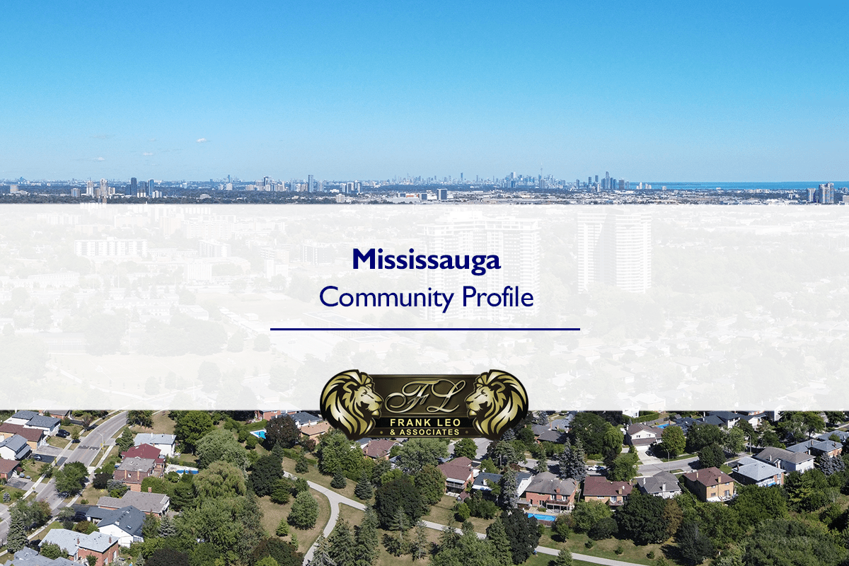 Mississauga Community Profile from Toronto’s Best Realtor Frank Leo