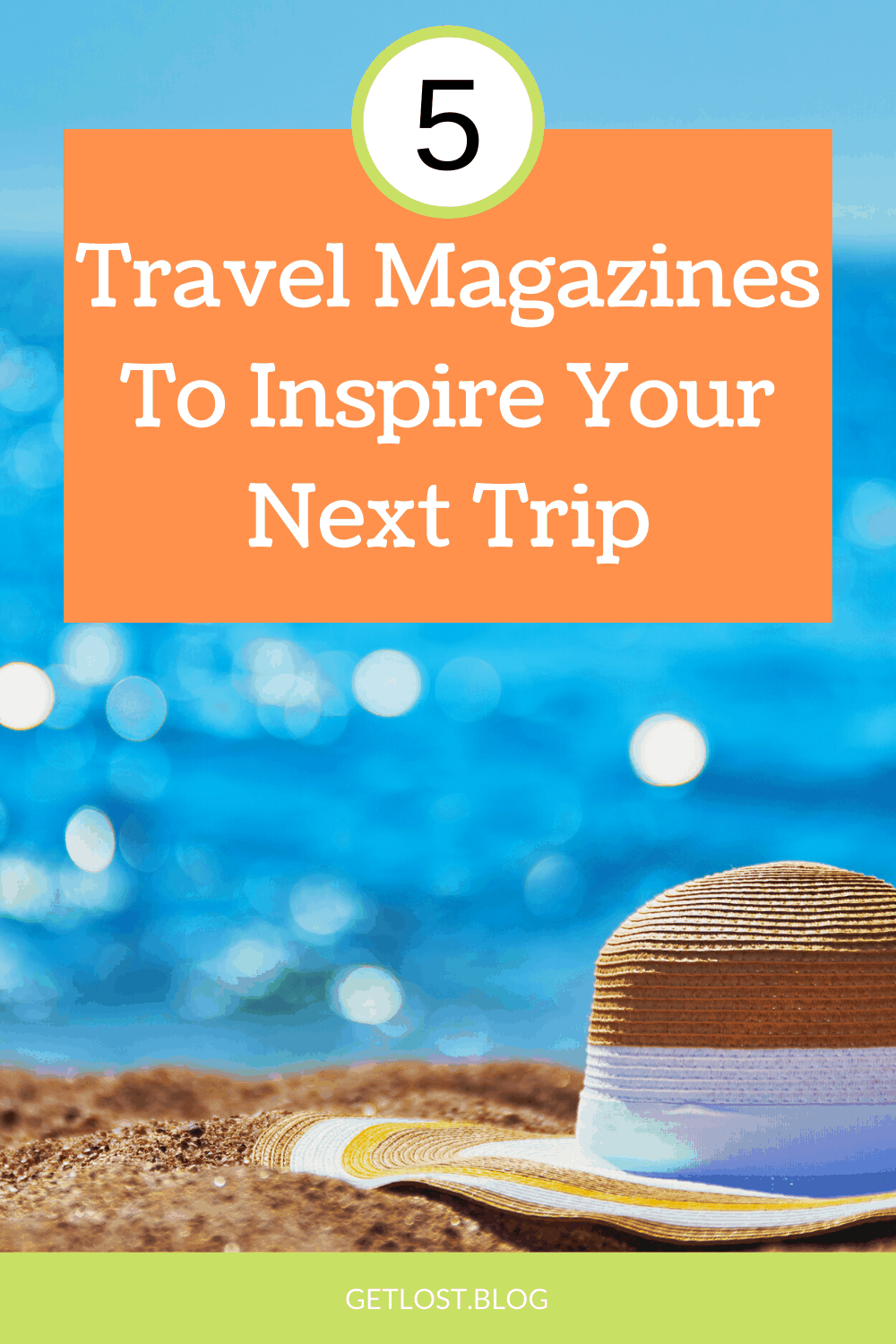 The 5 best travel magazines to explore the world from your sofa