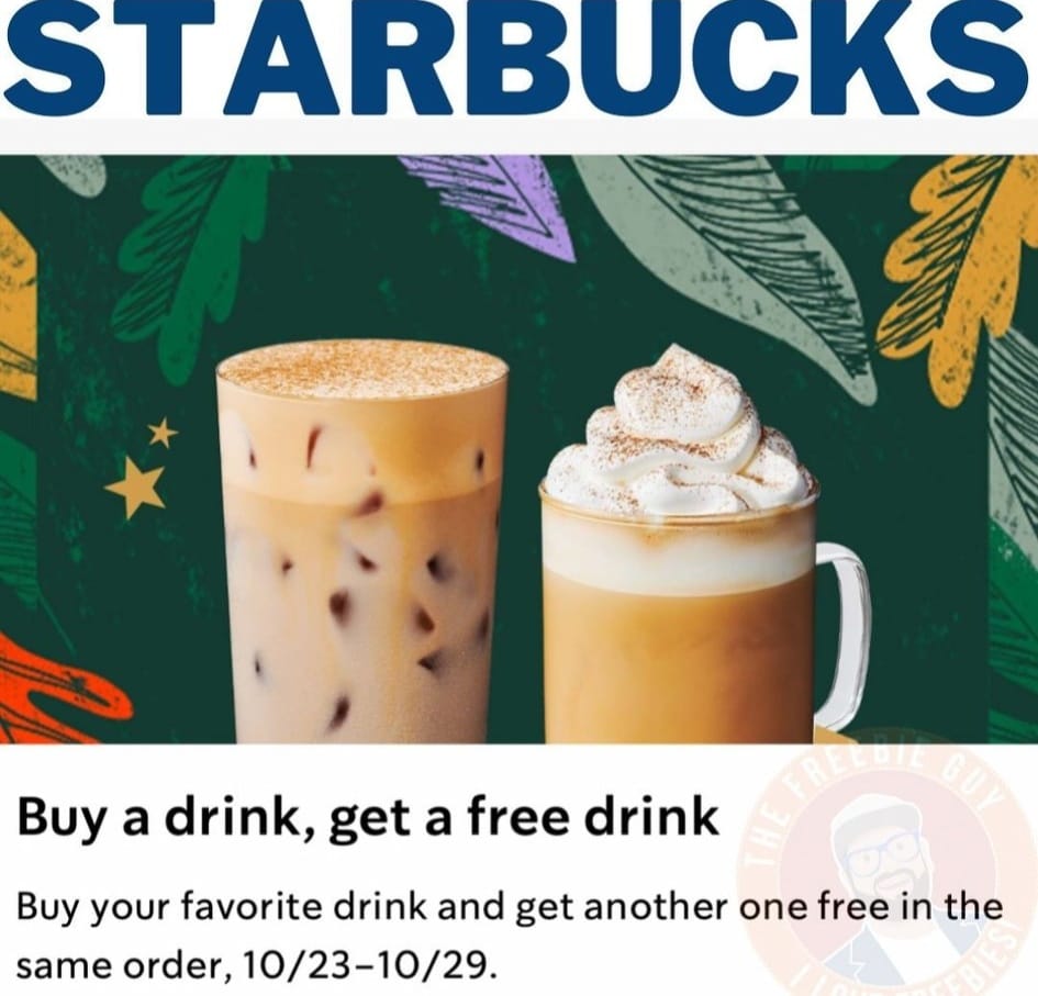 Starbucks Buy One Get One Free Deal Get me FREE Samples