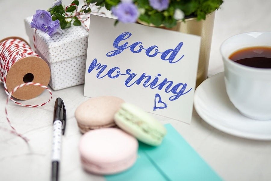 good morning message for my friend Best Good Morning Messages For Friends To Wake Up To (2021) - Getmeri