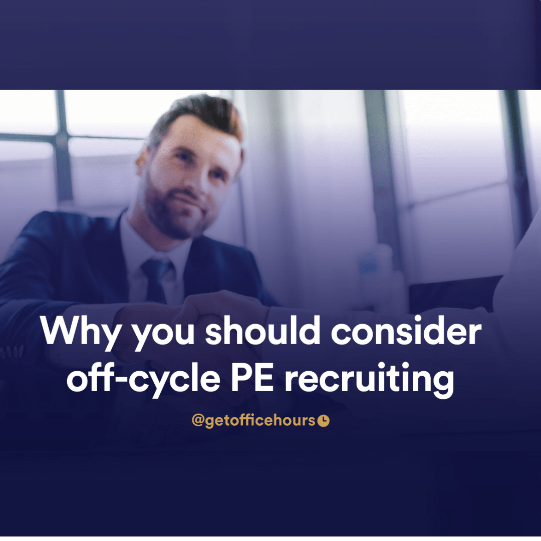 You Should Consider OffCycle PE Recruiting