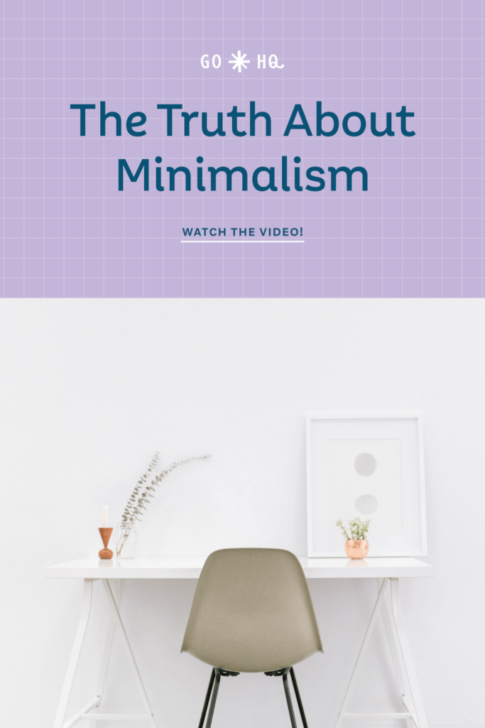 What Minimalists Aren't Telling You Get Organized HQ(04)