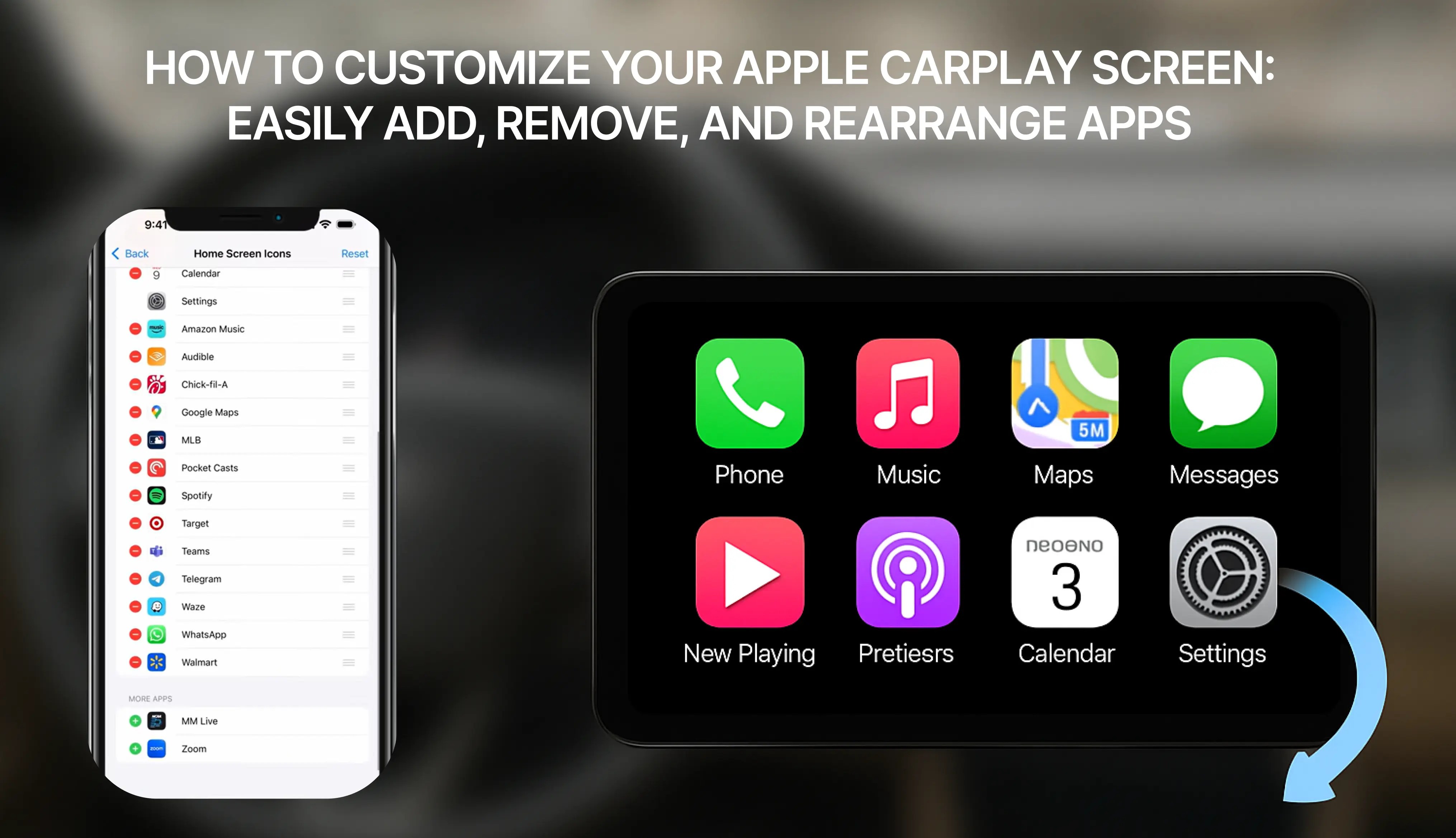 How to Customize Your Apple CarPlay Screen Easily Add, Remove, and Re