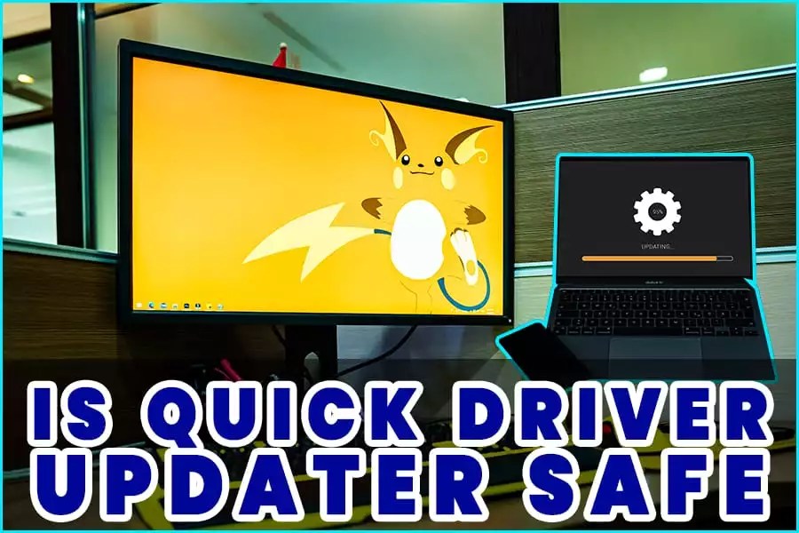 Is Quick Driver Updater Safe? Get PanaCast