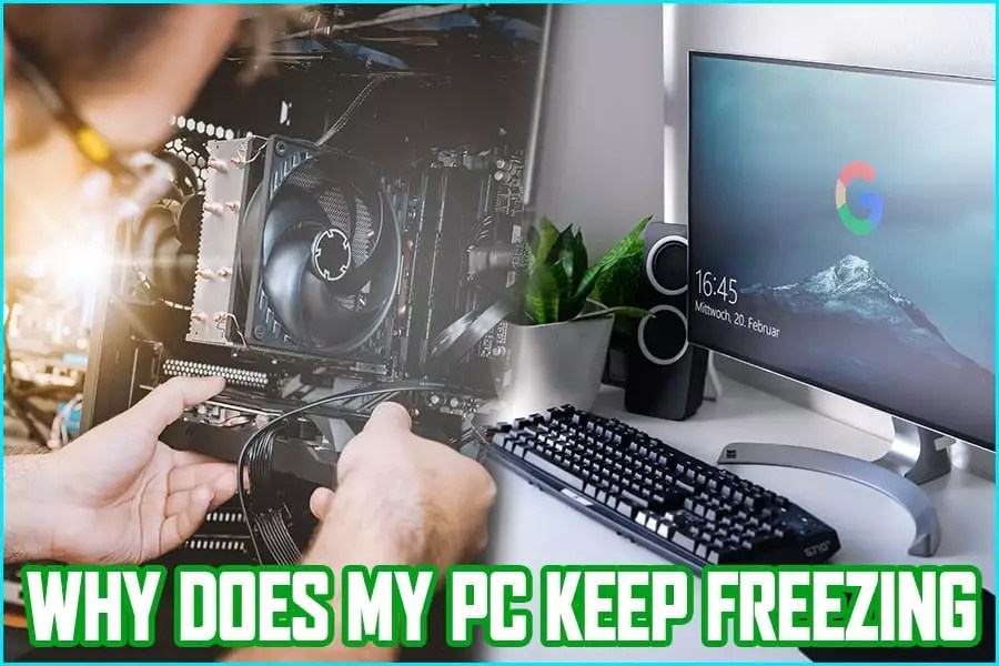 Why Does My Pc Keep Freezing? A Comprehensive Guide Get PanaCast