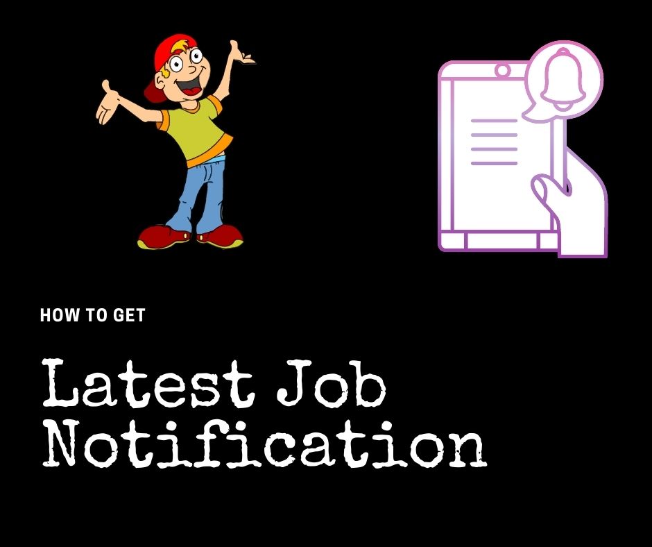How To Get Latest Job Notification Instantly? » Sarkari Job Result