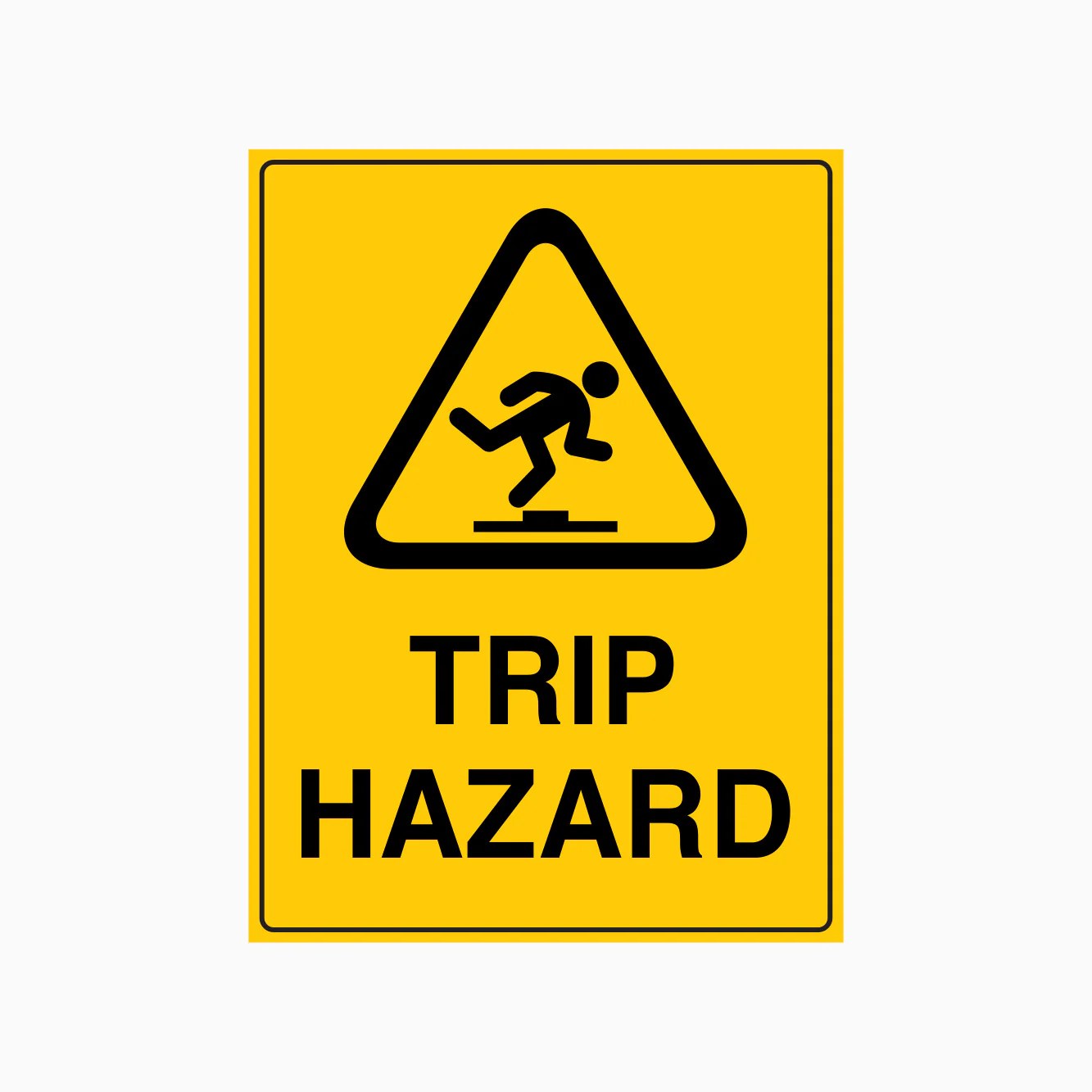 TRIP HAZARD SIGN – Get signs