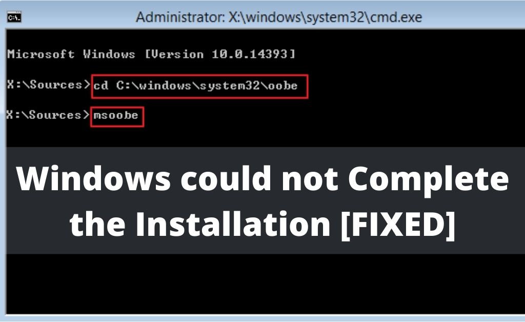 Windows could not Complete the Installation Fix Issue