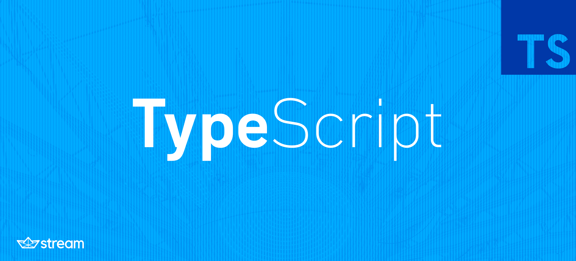 TypeScript Definitions &amp, JavaScript API Library The Stream Blog