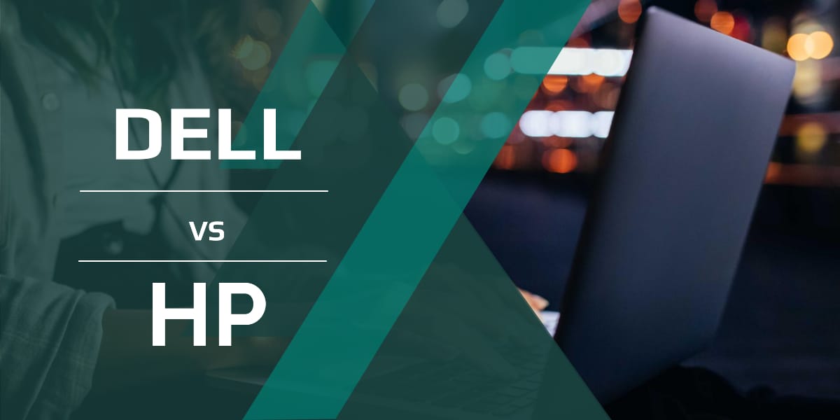 Dell Vs HP Which Brand To Buy In 2022 And Why GetSuperbook