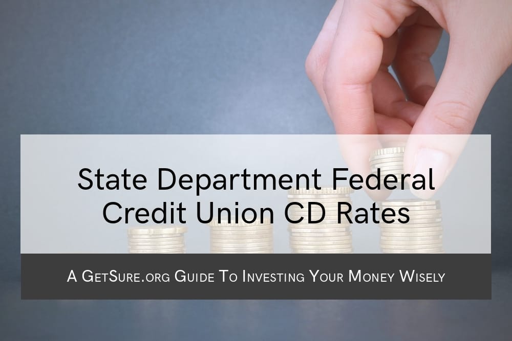 State Department Federal Credit Union CD Rates