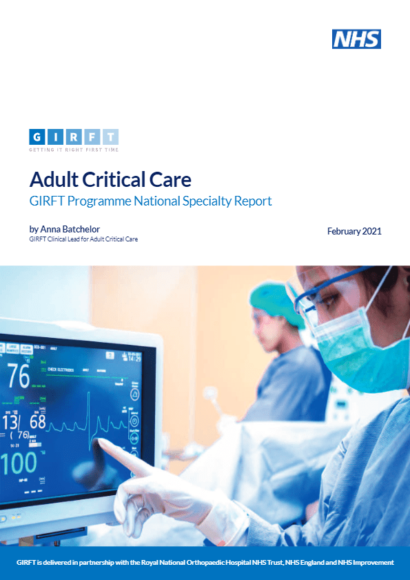 Adult Critical Care Getting It Right First Time GIRFT