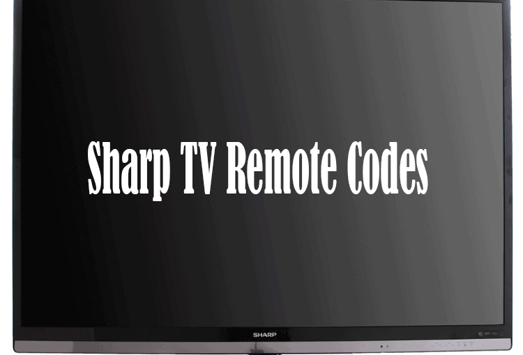 Sharp TV Remote Codes (3, 4, and 5 digits)