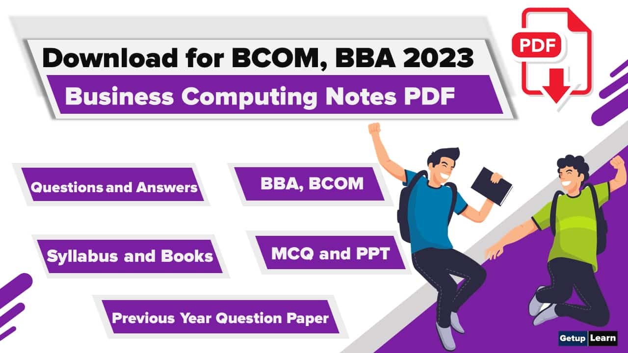 📚[2023] Business Computing Notes PDF and BBA