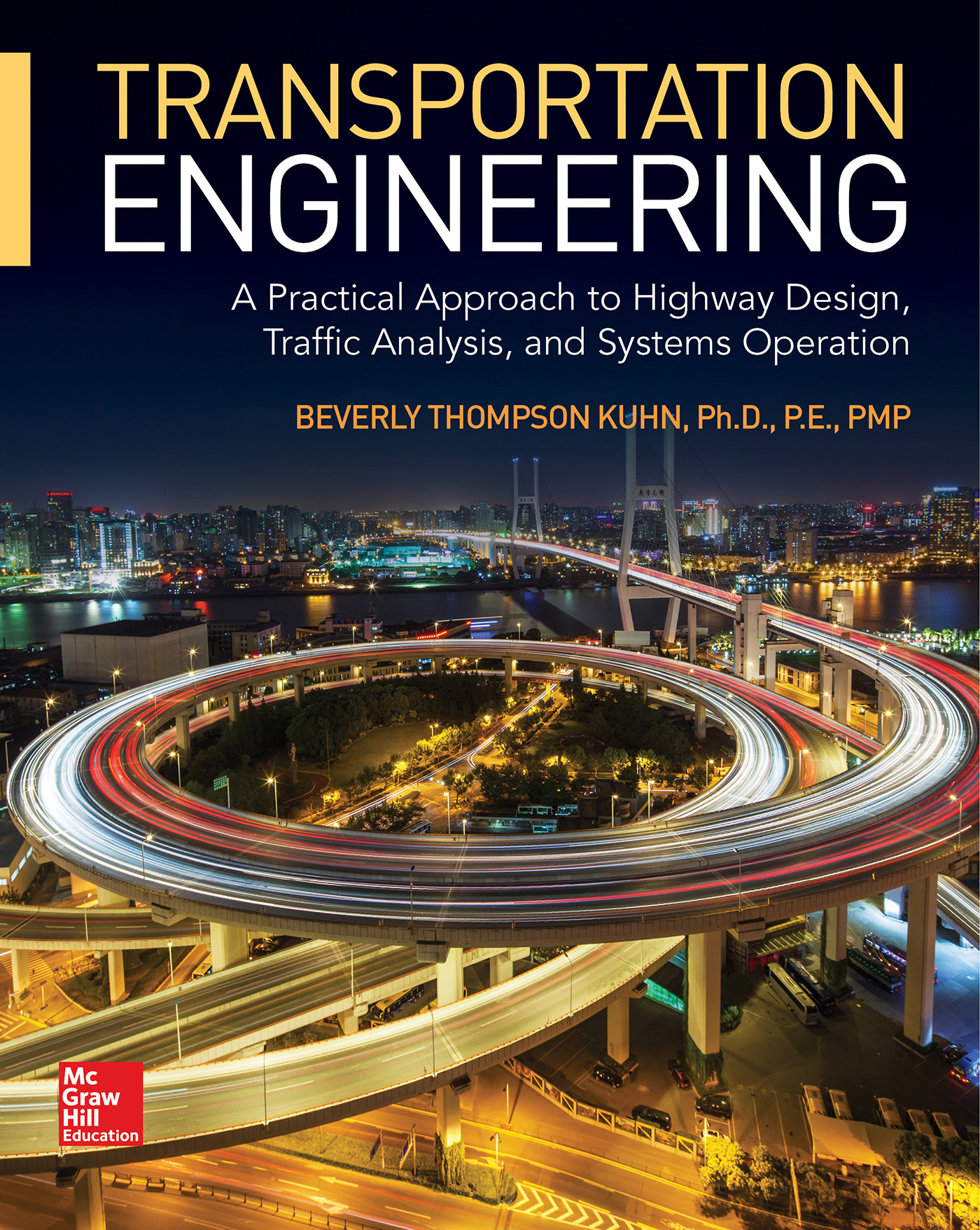 Transportation Engineering A Practical Approach to Highway Design