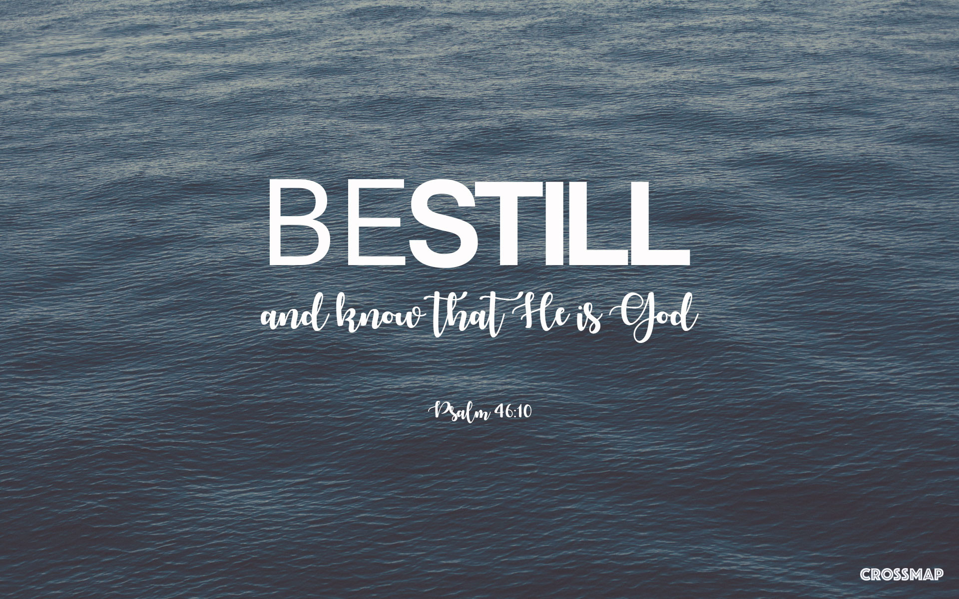 Be Still Wallpaper (68+ images)