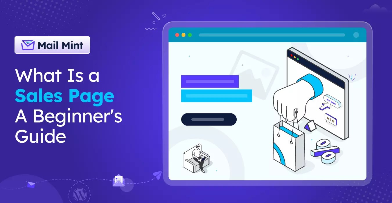 What Is A Sales Page Beginner's Guide With Blueprint 2024