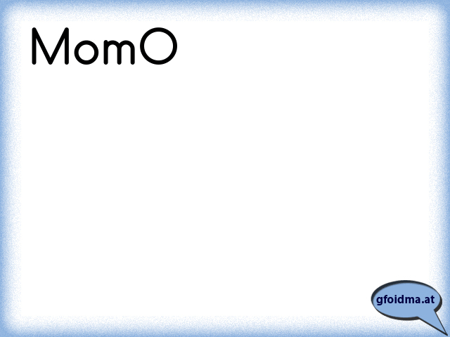 Momo Osterreichische Spruche Und Zitate