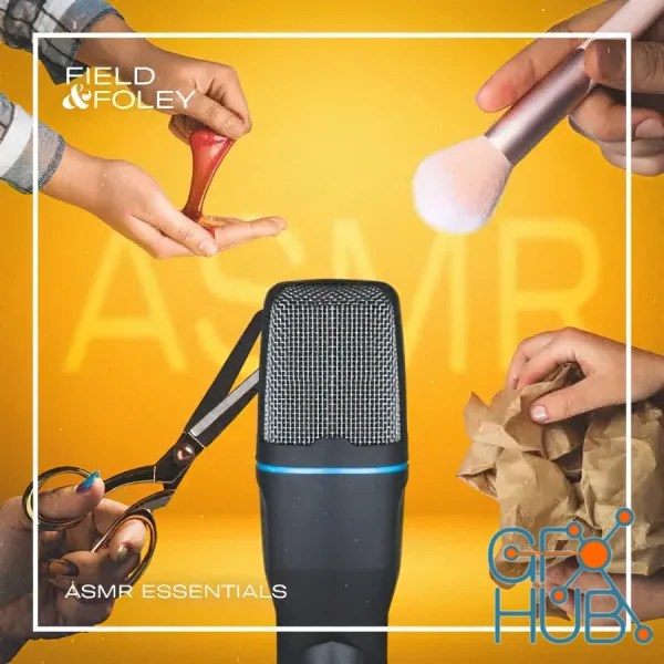 Field and Foley ASMR Essentials WAV » GFXHUB 2.0 Creative Community