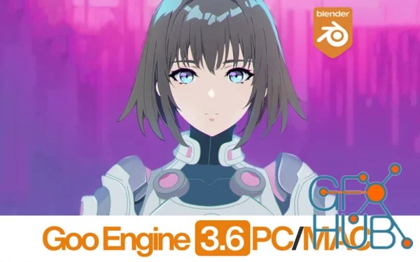 Blender – Goo Engine 3.6.02 » GFX-HUB 2.0 Creative Community