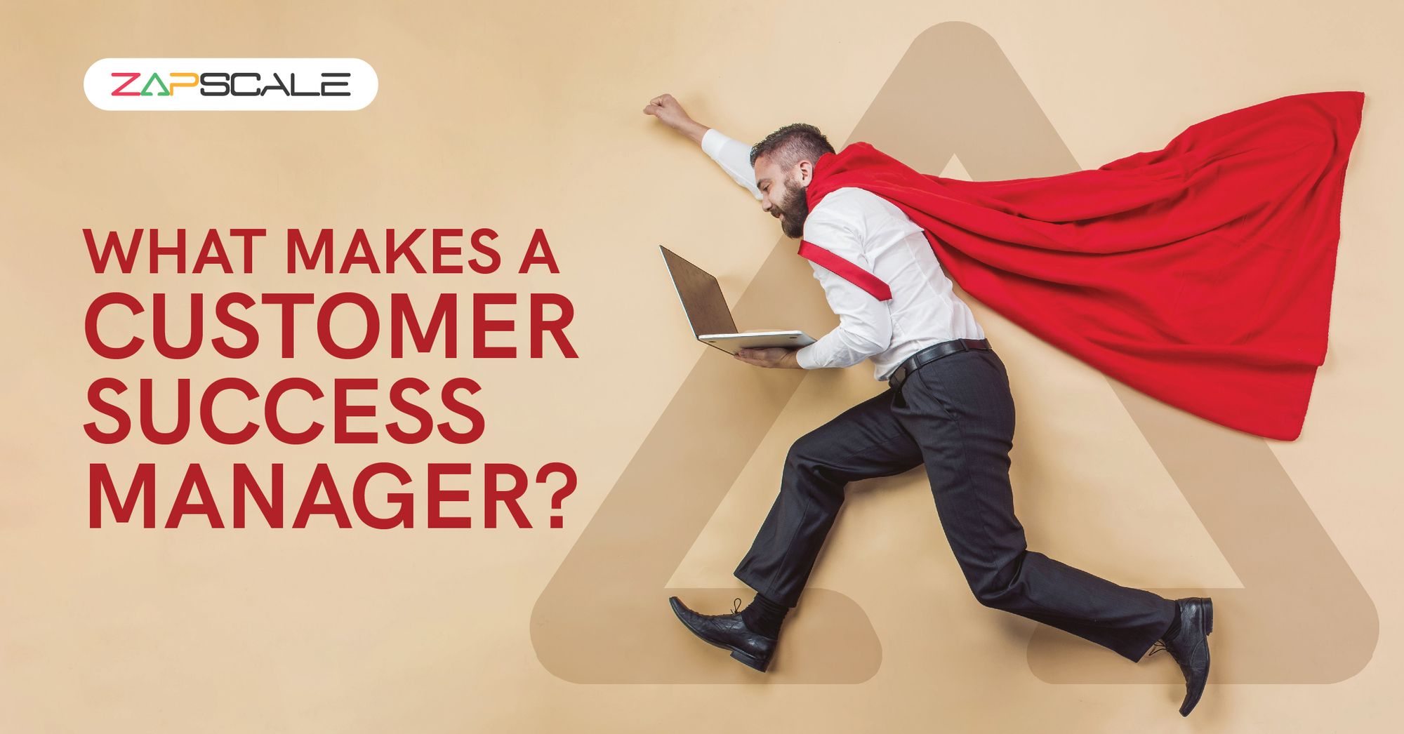 What is a Customer Success Manager? Key Roles and Responsibilities