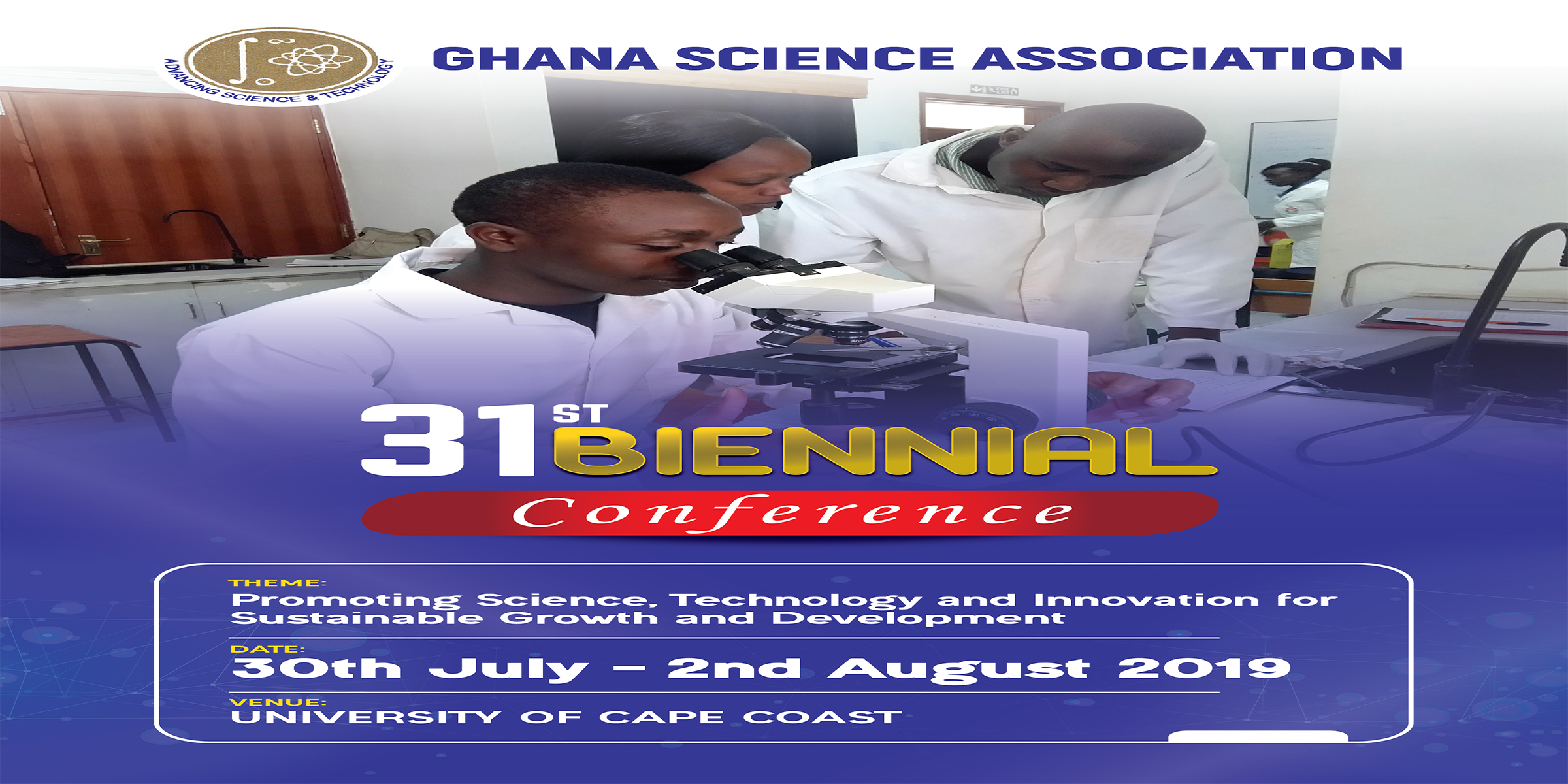 31st Biennial Conference of the Ghana Science Association (GSA) Ghana Science Association