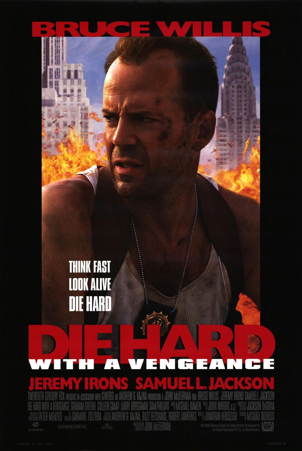 The “Die Hard” Franchise 3.”Die Hard With A Vengeance” GhostHat Media