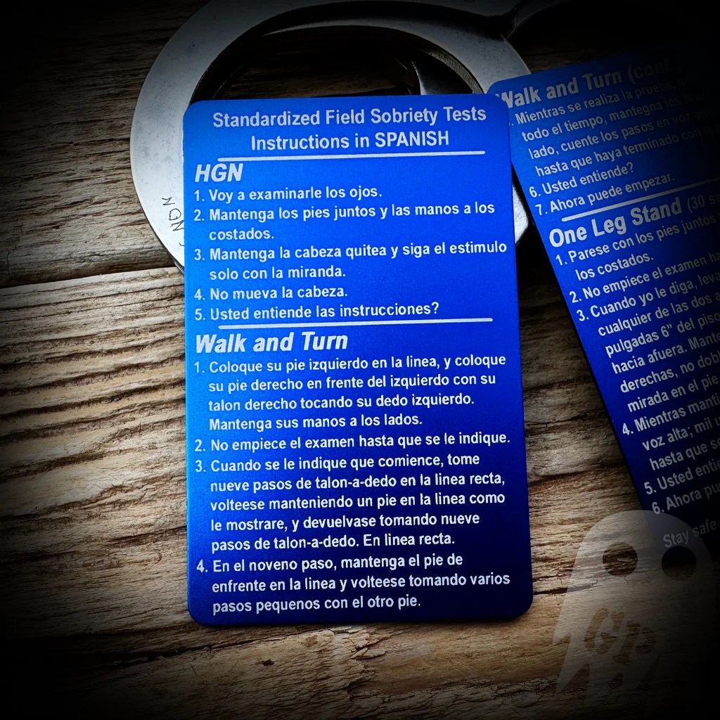 SPANISH Aluminum Standardized Field Sobriety Test Instruction Patrol C