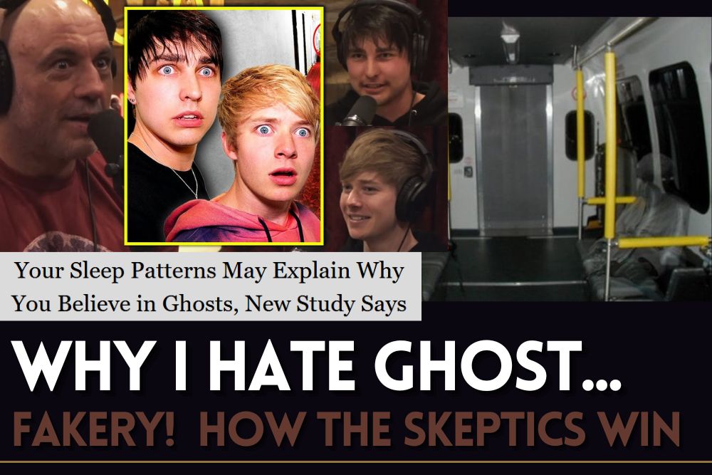 Why I Hate Ghost Fakery How the Skeptics Win