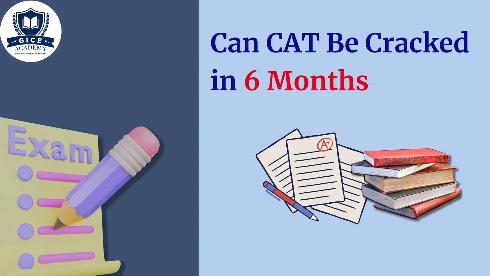Can CAT Be Cracked in 6 Months Ultimate method for CAT Preparation Plan