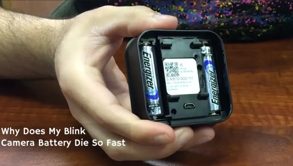 Why Does My Blink Camera Battery Die So Fast? Giga Smart Home