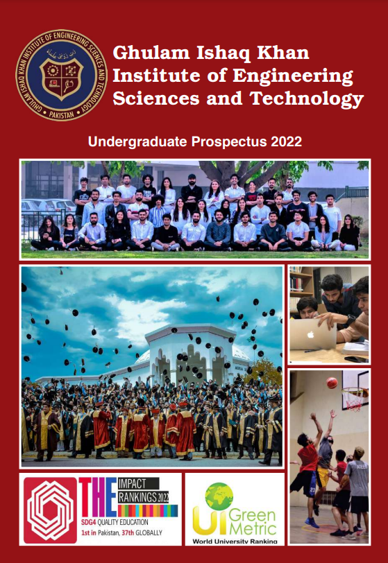 Undergraduate Prospectus 2022 Ghulam Ishaq Khan Institute of