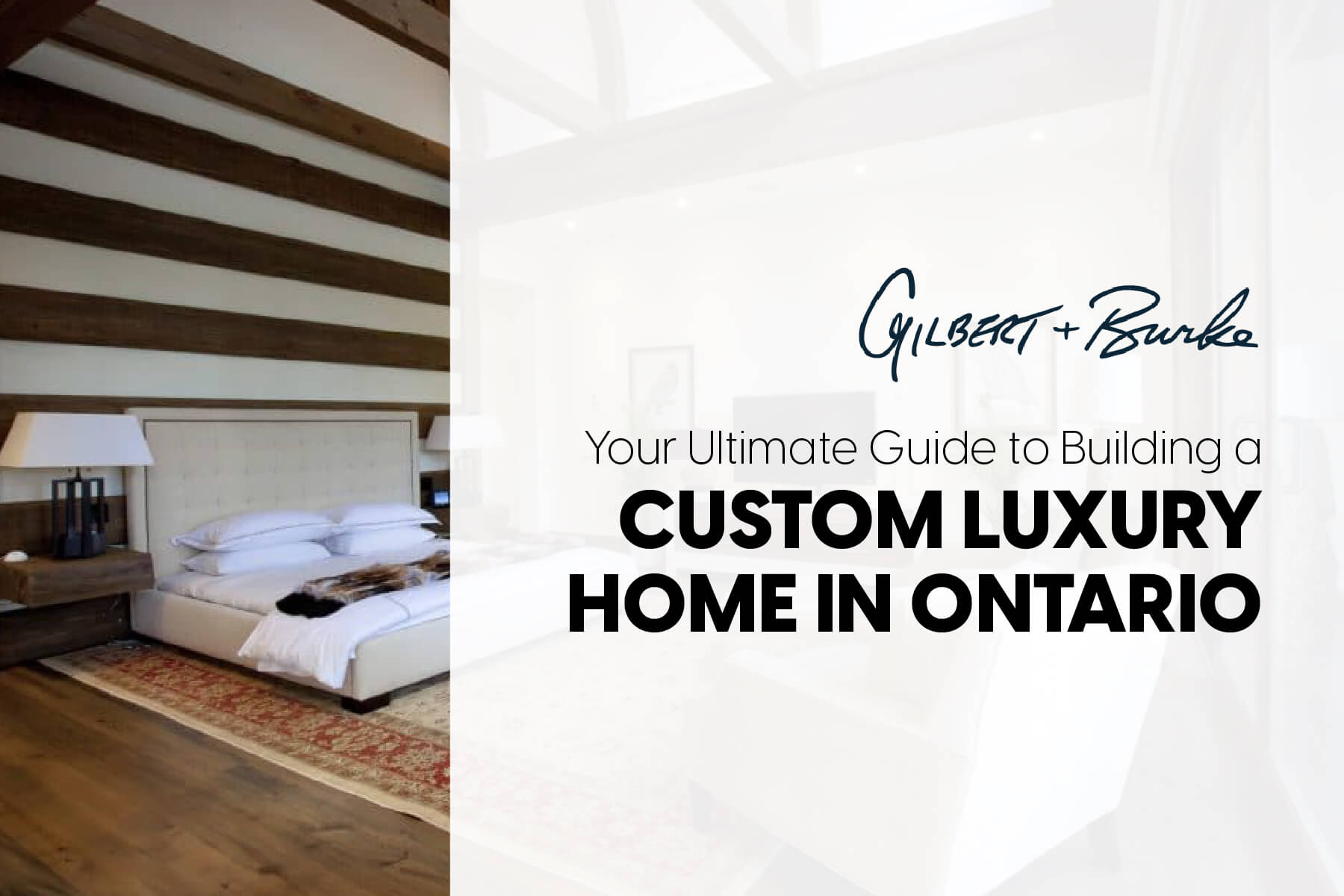 Your Ultimate Guide to Building a Custom Home in Ontario