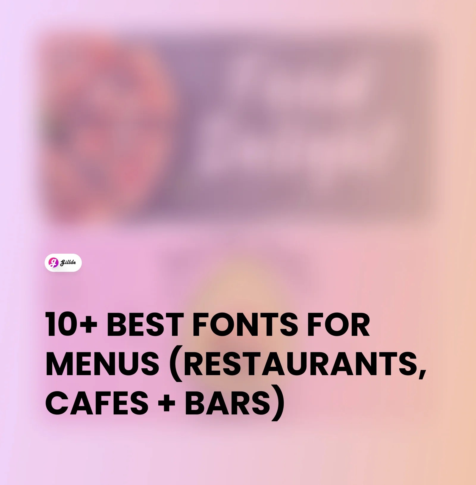10+ Best Fonts for Menus (Restaurants, Cafes + Bars)