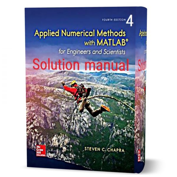 Applied Numerical Methods With MATLAB for Engineers & Scientists 3rd