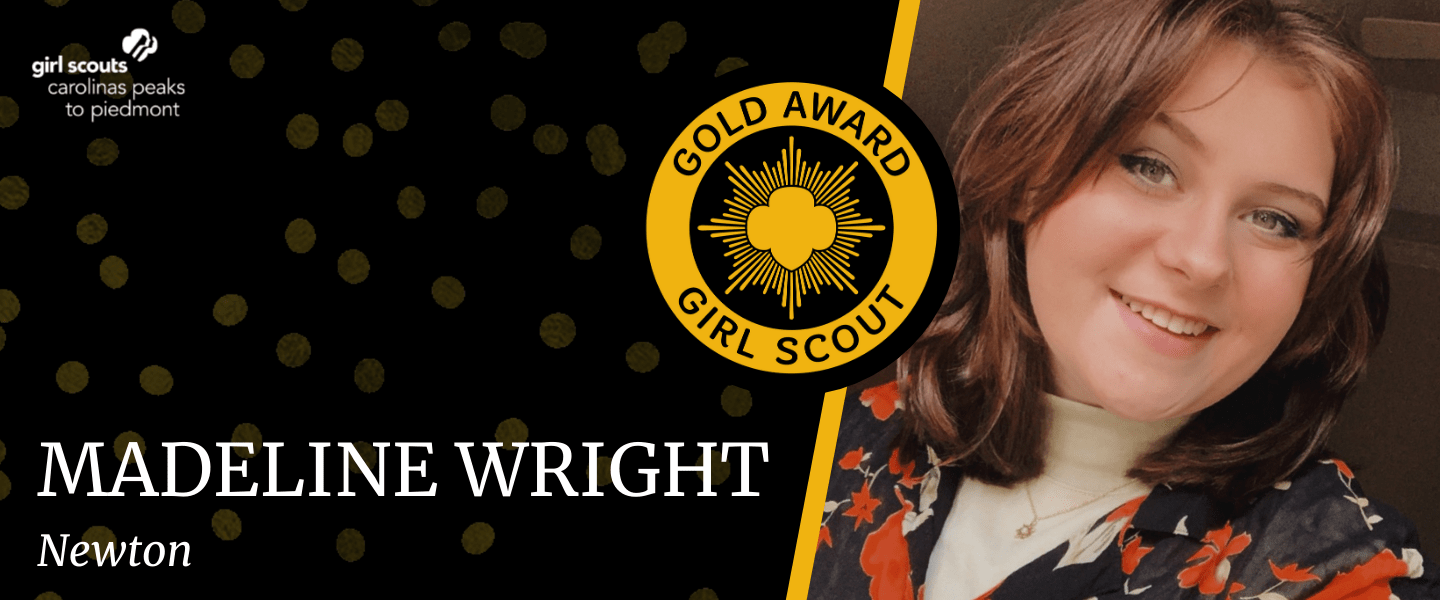 Madeline Wright Earns Girl Scouts Highest Honor – Blog