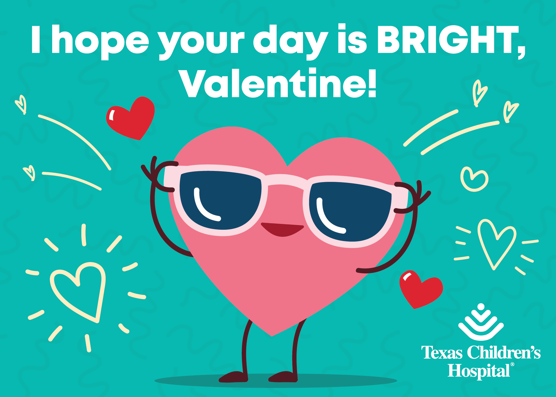 Send a Valentine! Texas Children's Hospital