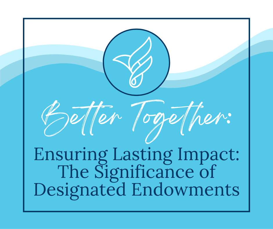 FCF Better Together Designated Endowments