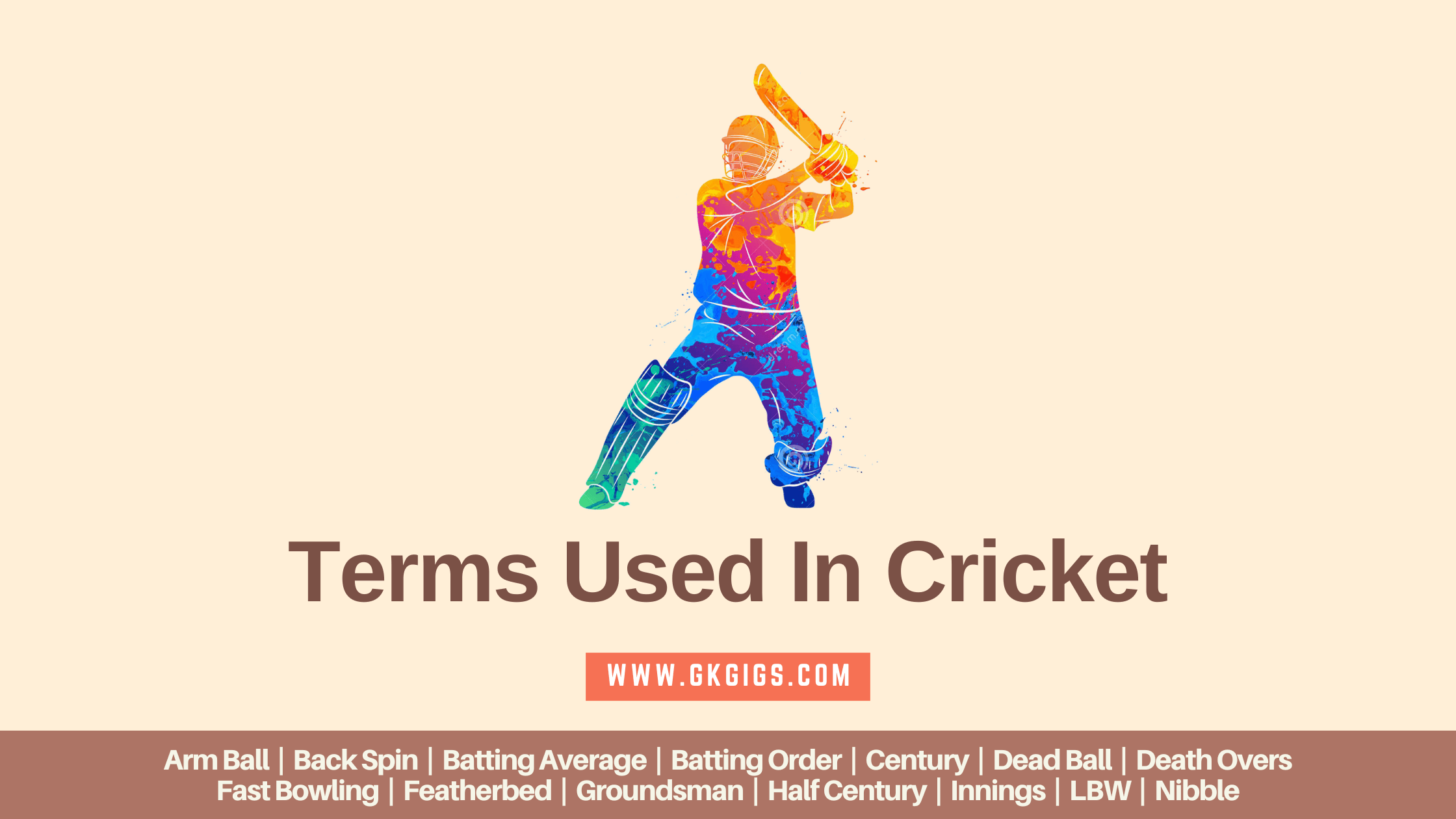 List Of 500+ Terms Used In Cricket T20, WC, ODI GkGigs